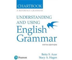 AzarHagen Grammar AE 5th Edition Chartbook Understanding and Using English Grammar by Stacy Hagen Betty S Azar (Auteur)