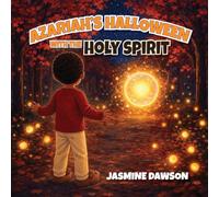 Azariah's Halloween with the Holy Spirit