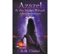 Azazel & The Secret Ritual