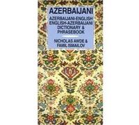 AzerbaijaniEnglishEnglishAzerbaijani Dictionary Phrasebook by Nicholas Awde Famil Ismailov, Nicholas Ande, Nicholas Awde (Auteur)