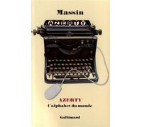 Azerty L'alphabet du monde - Massin - Gallimard - broché - Essai