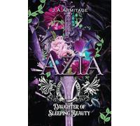 Azia: Daughter of Sleeping Beauty