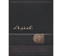 AZIEL JOURNAL GIFTS: Novelty Personalized Present With Customized Name On The Cover (Aziel Notebook)