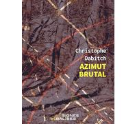 Azimut brutal - 45e parallèle nord