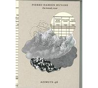 Azimuts N 46 Pierre-Damien Huyghe - du Travail Mars 2017