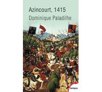 Azincourt, 1415 - Dominique Paladilhe - Perrin - Poche - Etude