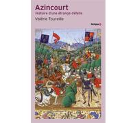 Valérie Toureille – Azincourt – Histoire d'une étrange défaite – Poche