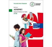 Azione! A1-B2 – Apprendre l'italien avec des vidéos – Livre + code numérique 36 mois