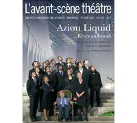 Aziou Liquid T1226 - Olivier Brunhes - L'avant-Scene Theatre - broché - Revue