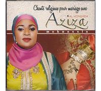 Aziza - Chants mariages religieux