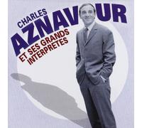 Charles Aznavour – Charles Aznavour et ses grands interprètes – Import