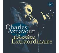 Aznavour, Charles - Chanteur Extraordinaire [Import]