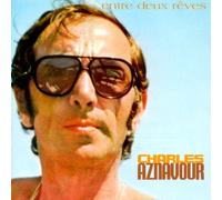 Charles Aznavour – Entre Deux Rêves – Universal Music Group