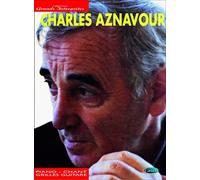 Aznavour : collection grands interprètes (chant+piano+accords)