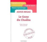 Azouz Begag - Le gone du Chaâba Pierre-Louis Fort (Auteur)