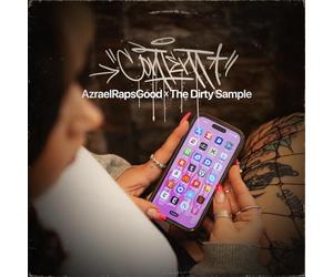 Azrael Raps Good X the Dirty Sample - Content