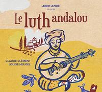 Azrie Abed - Le Luth Andalou [Import]
