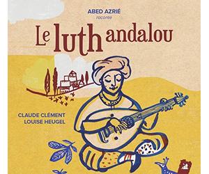 Azrie Abed - Le Luth Andalou [Import]