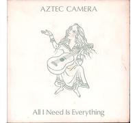 Aztec Camera - All I Need Is Everything