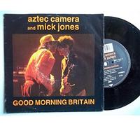 Aztec Camera And Mick Jones - Aztec Camera And Mick Jones Good Morning Britain UK 45 7" single +Picture Sleeve