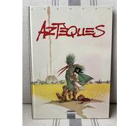 Aztèques