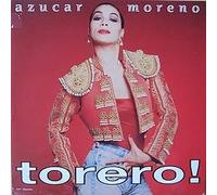 Azucar Moreno / Torero!