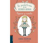 Azúcar y canela/ Sugar & Spice