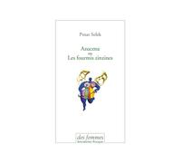 Azucena ou Les fourmis zinzines - Pinar Selek - Des Femmes - Antoinette Fouque - broché - Roman