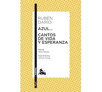 Azul... / Cantos de vida y esperanza: Edición de Álvaro Salvador. Guía de lectura de Antonio Cerrada