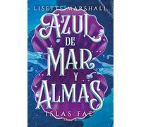 Azul de mar y almas