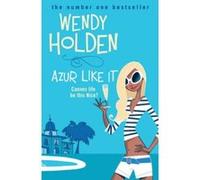 Azur Like it Holden, Wendy (Auteur)