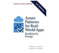Azure Patterns for Real-World Apps: Resilient by Design