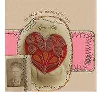 Azure Ray - Drinks We Drank Last Night