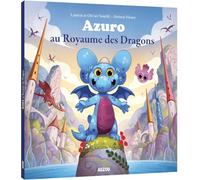 Azuro : Azuro au royaume des dragons