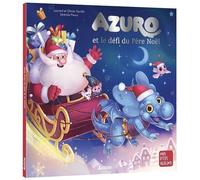 Azuro et le défi du Père Noël – Auzou
