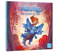 Laurent Souillé – Azuro : Sur la trace de Jippy – Broché – Album jeunesse