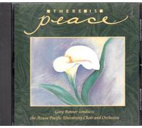 Azusa Pacific University Choir and Orchestra - There Is Peace (UK Import)