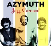 Azymuth - Jazz Carnival