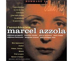 Azzola, Marcel - L' Accordeoniste: Hommage to Piaf