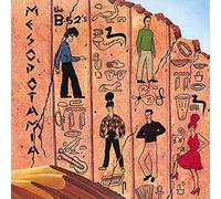B 52's - Mesopotamia / MINI 3641