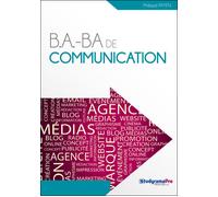 B.A.BA de communication - Philippe Payen - Studyrama Eds - broché - Etude