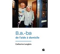 B.a.-ba de l'aide à domicile