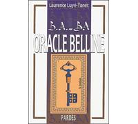 B.A.-BA de l'Oracle Belline