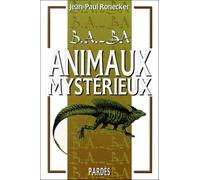 B.A.-BA des animaux mystérieux