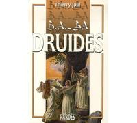 B.A.-BA des druides