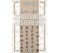 B.A.-BA des écritures mystérieuses