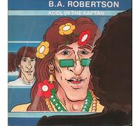 B.A. ROBERTSON - kool in the kaftan 45 rpm single