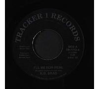 B.B. BRAD - bottom line / i'll be for real 45 rpm single
