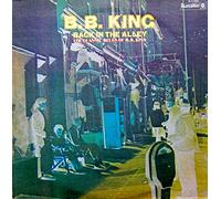 B.B. King - Back in the Alley - The Classic Blues of B.B. King [Vinyl LP] [Schallplatte]