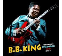 B.B. King - Complete 1958-1962 Kent Singles + 3 Bonus Tracks [Cd] Bonus Tracks,